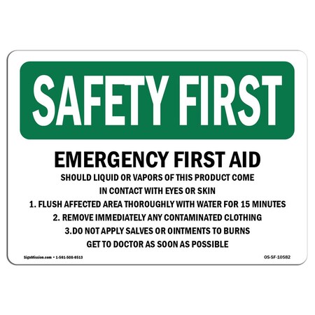Signmission OSHA, 7" Height, Decal, 10" x 7", Landscape, Emergency First Aid Should Liquid Or Vapors OS-SF-D-710-L-10582